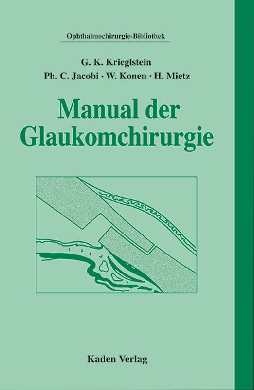 Manual der Glaukomchirurgie