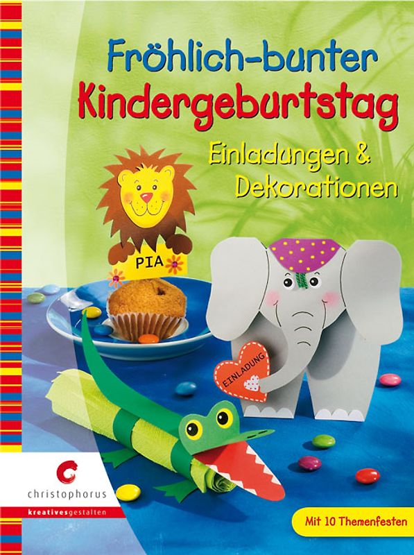 Fröhlich-bunter Kindergeburtstag