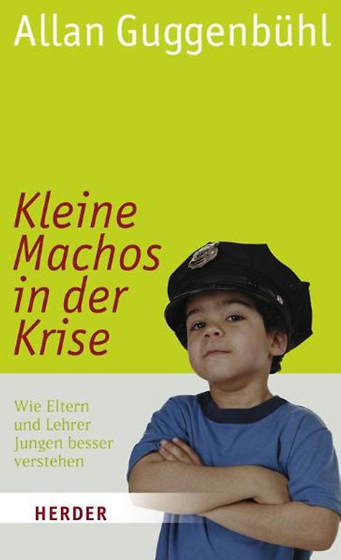 Kleine Machos in der Krise