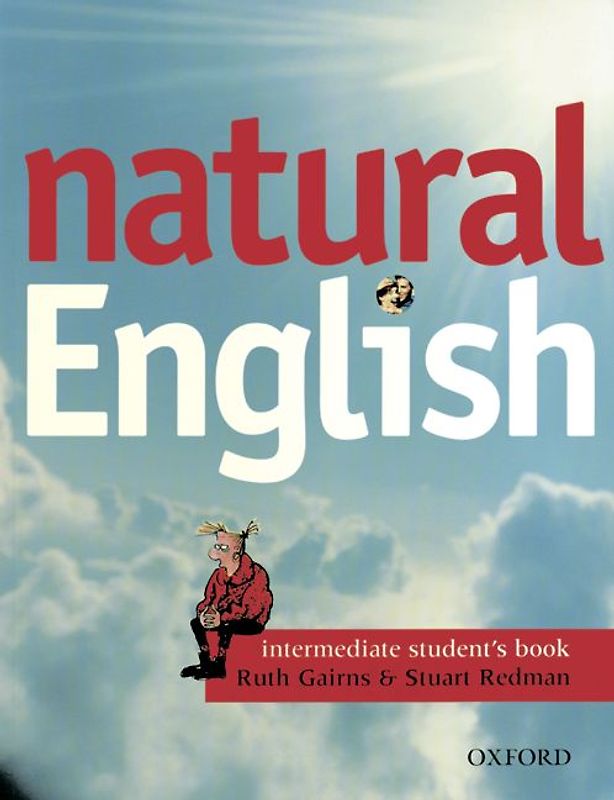 Natural English / Intermediate - Student's Book with Listening Booklet