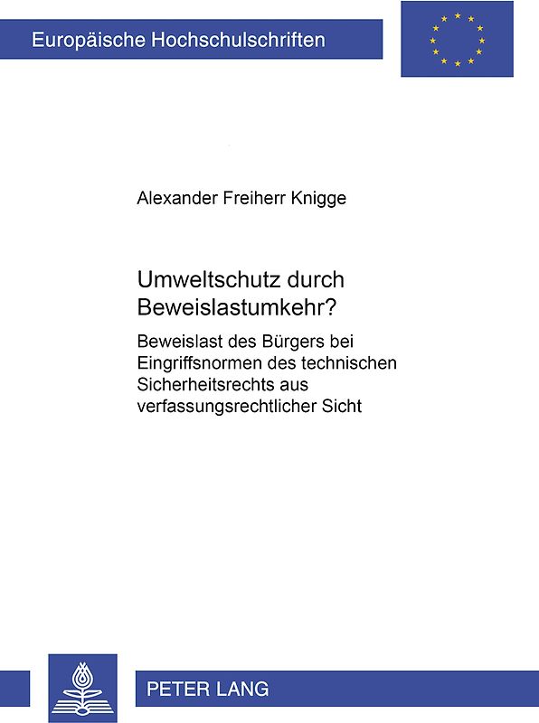 Umweltschutz durch Beweislastumkehr?