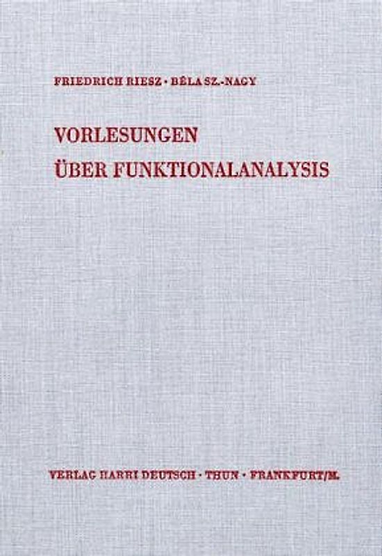 Vorlesungen über Funktionalanalysis