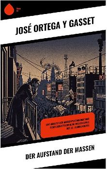 Der Aufstand der Massen