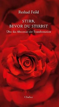 Stirb, bevor du stirbst