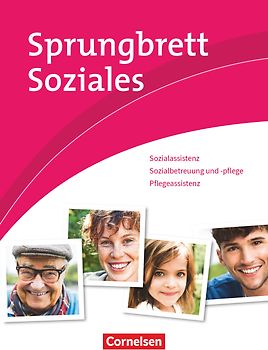 Sprungbrett Soziales - Sozialassistent/-in - Neubearbeitung