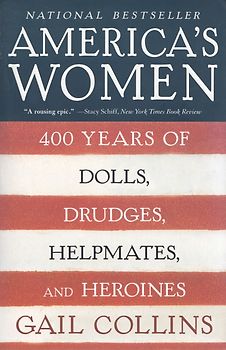 America's Women - Gail Collins [Paperback]