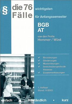 Die 76 wichtigsten Fälle zum BGB AT