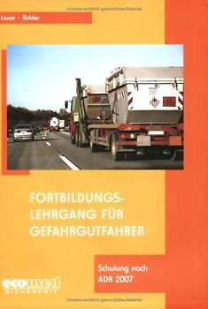 Fortbildungslehrgang für Gefahrgutfahrer