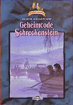 Burg Schreckenstein / Geheimcode Schreckenstein