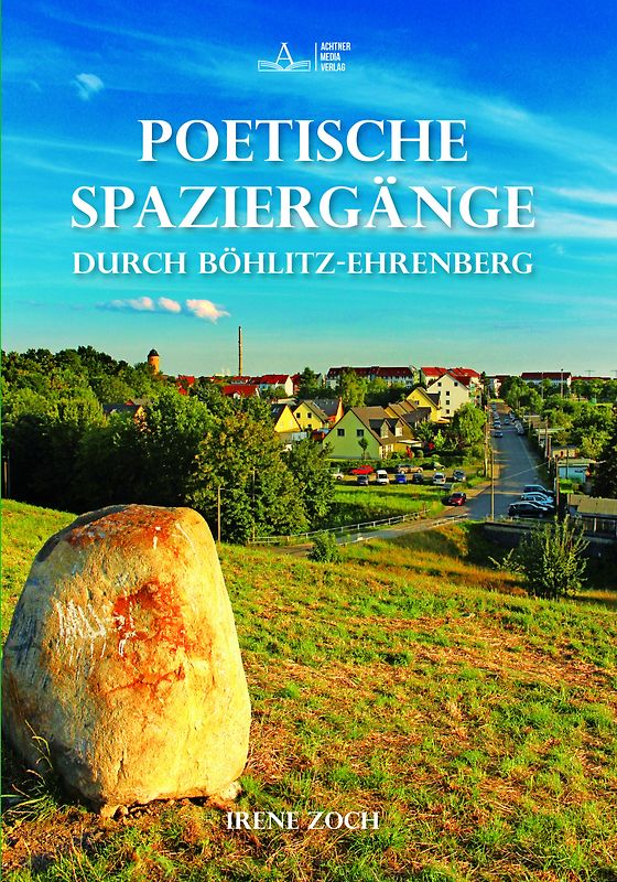 Poetische Spaziergänge durch Böhlitz-Ehrenberg