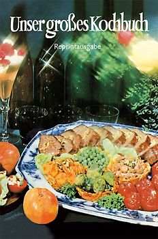 Unser großes Kochbuch
