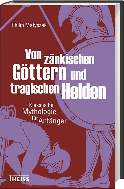 Von zänkischen Göttern und tragischen Helden