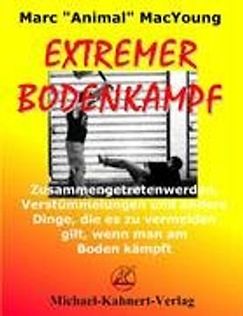 Extremer Bodenkampf
