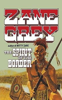 THE SPIRIT OF THE BORDER