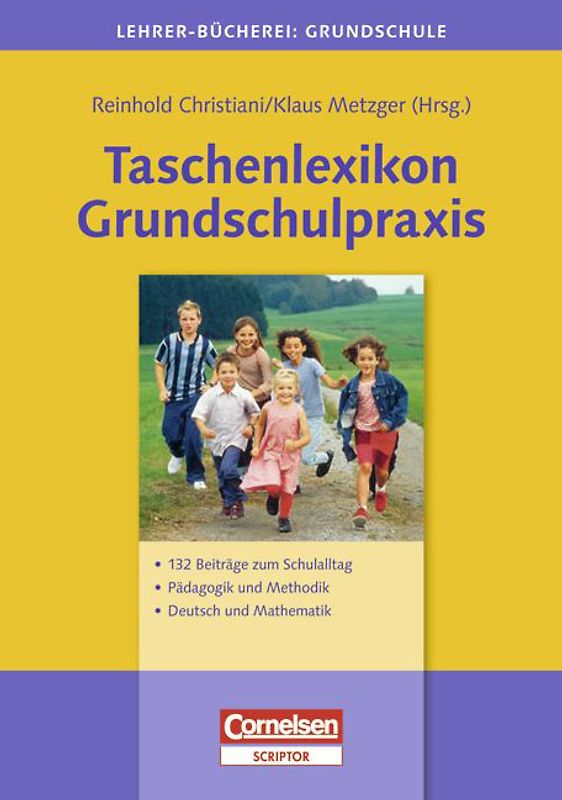 Lehrer-Bücherei: Grundschule - Basisbibliothek / Taschenlexikon Grundschulpraxis