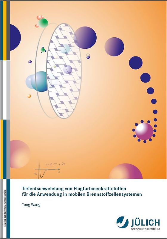 Tiefentschwefelung von Flugturbinenkraftstoffen für die Anwendung in mobilen Brennstoffzellensystemen