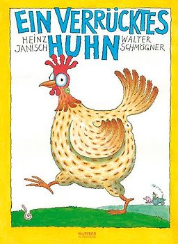 Ein verrücktes Huhn