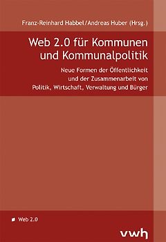 Web 2.0 für Kommunen und Kommunalpolitik