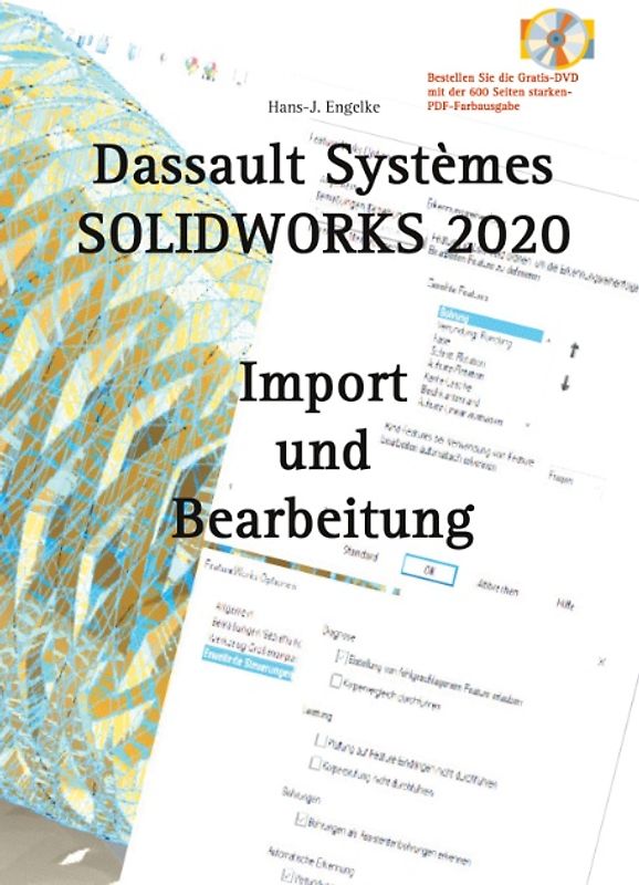 SOLIDWORKS 2020 Import und Bearbeitung