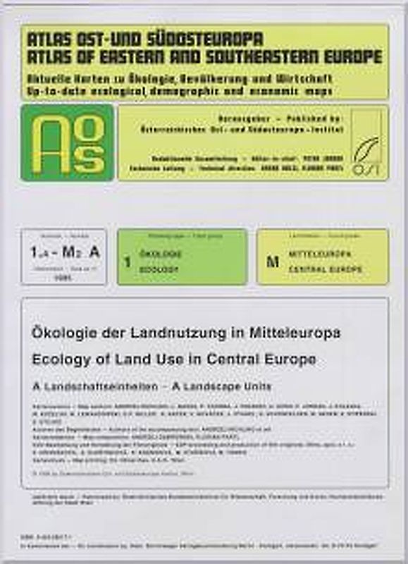Atlas Ost- und Südosteuropa /Atlas of Eastern and Southeastern Europe.... / Nr 1: Ökologie /Ecology / Ökologie der Landnutzung in Mitteleuropa /Ecology of Land Use in Central Europe