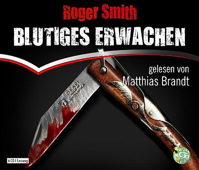Blutiges Erwachen