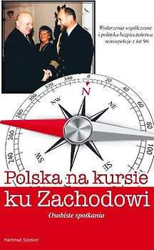 Polska na kursie na zachód