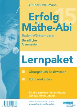 Erfolg im Mathe-Abi 2015 Lernpaket Baden-Württemberg Berufliche Gymnasien