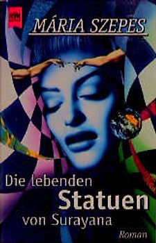 Die lebenden Statuen von Surayana. Roman