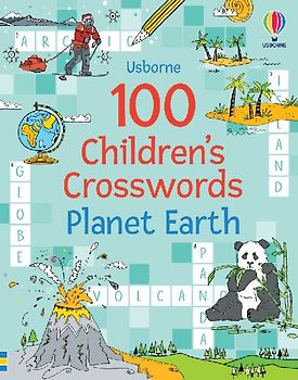 100 Children's Crosswords: Planet Earth