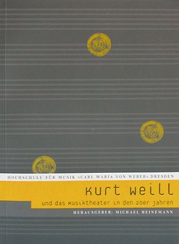 Kurt Weill und das Musiktheater in den 20er Jahren
