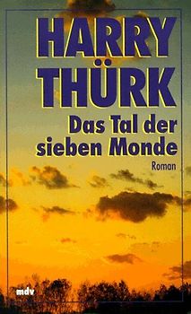 Das Tal der sieben Monde