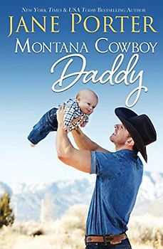 Montana Cowboy Daddy (Wyatt Brothers of Montana, Band 3)
