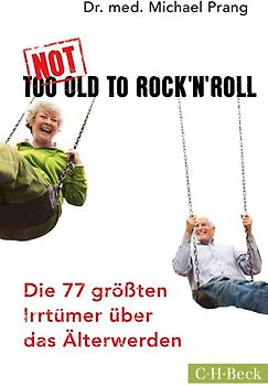 Not Too Old to Rock 'n' Roll