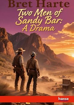 Two Men of Sandy Bar