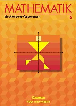 Mathematik Sekundarstufe I - Ausgabe Volk und Wissen - Regionale... / 6. Schuljahr - Schülerbuch