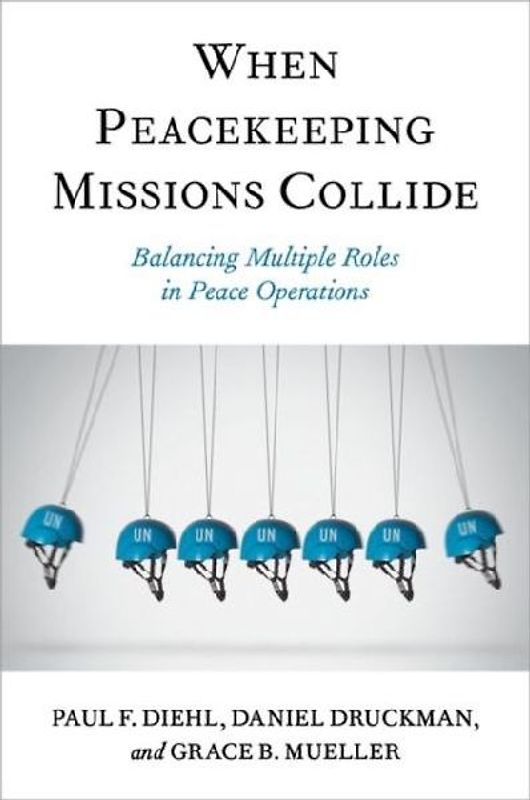 When Peacekeeping Missions Collide