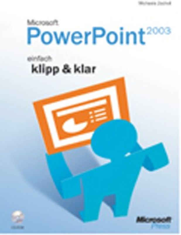 Microsoft Office PowerPoint 2003 - einfach klipp & klar