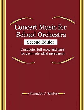 CONCERT MUSIC FOR SCHOOL ORCHESTRA (Second Edition)