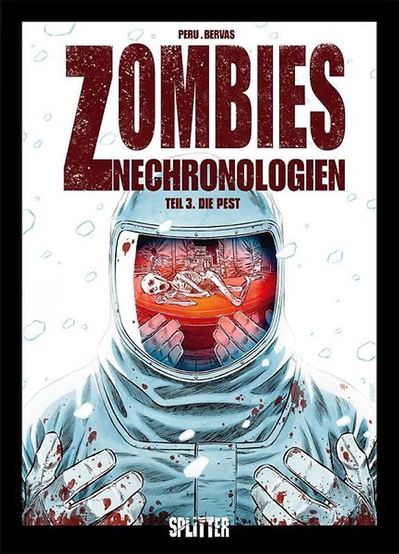 Zombies Nechronologien. Band 3