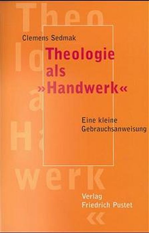 Theologie als Handwerk