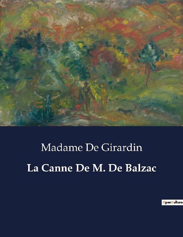 La Canne De M. De Balzac
