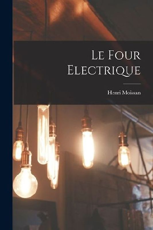 Le four electrique