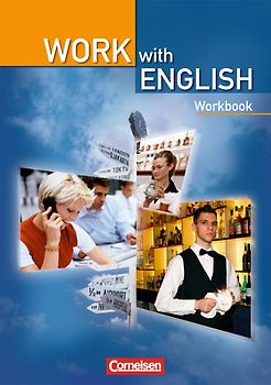 Work with English - Bisherige Ausgabe - A2/B1
