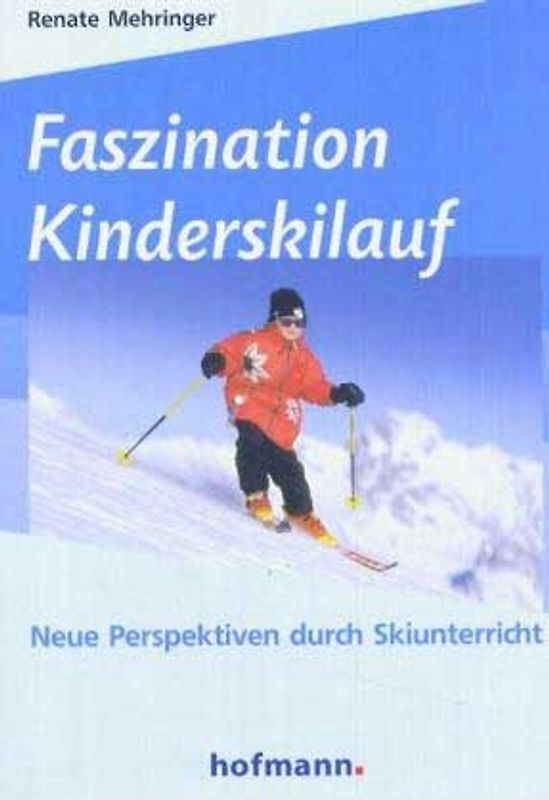 Faszination Kinderskilauf