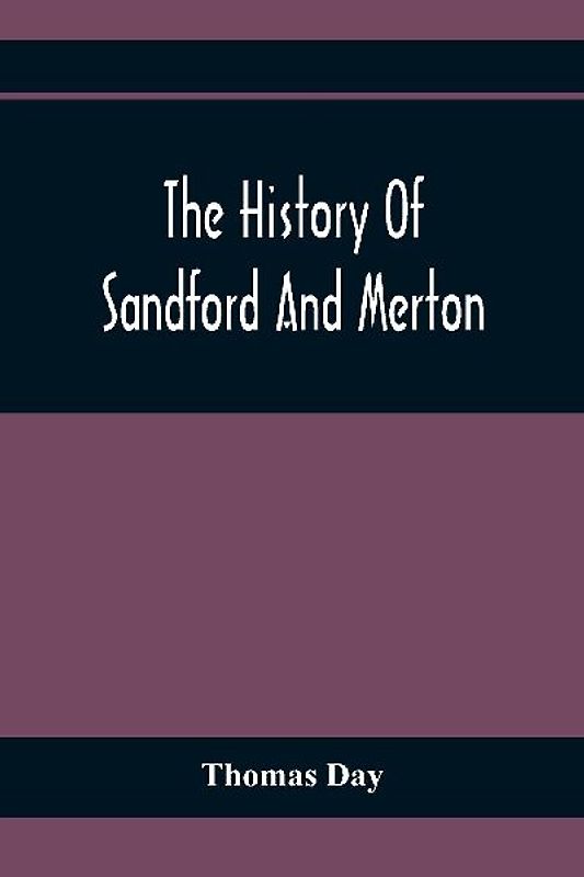 The History Of Sandford And Merton