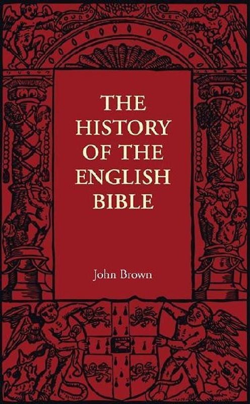 The History of the English Bible