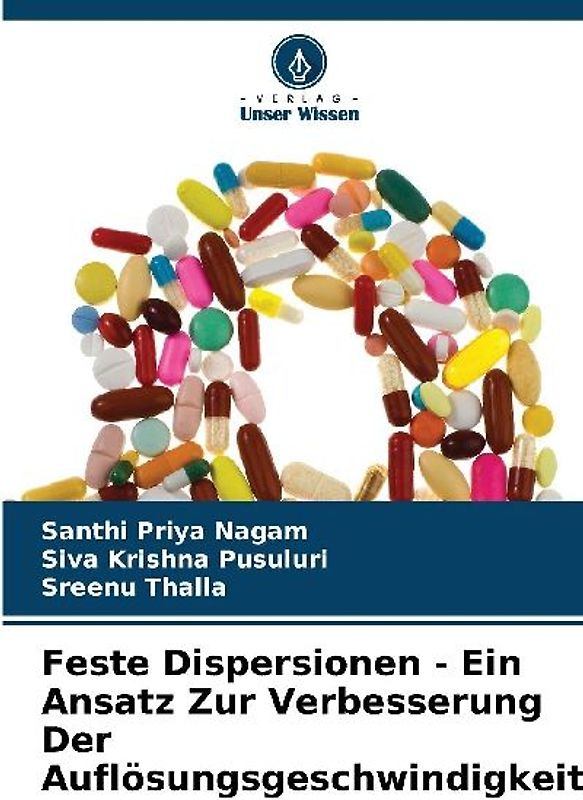 Feste Dispersionen - Ein Ansatz Zur Verbesserung Der Auflösungsgeschwindigkeit