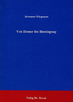Von Homer bis Hemingway
