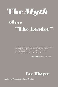 The Myth of ''the Leader''