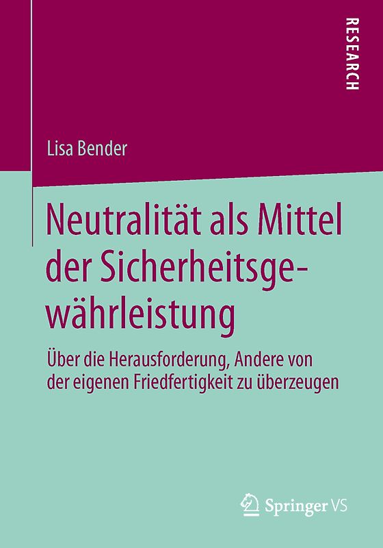 Neutralität als Mittel der Sicherheitsgewährleistung